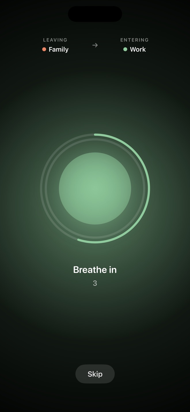 Bardo’s breathing pause between Family and Work, with a green ring and the words “Breathe in.”